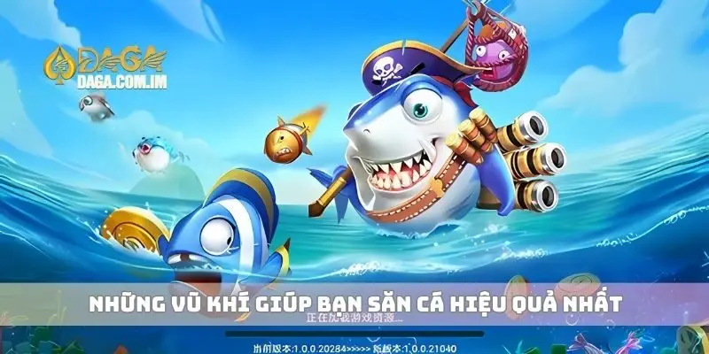 Hướng Dẫn Chơi Bắn Cá Online Và Mẹo Thắng Lớn Nhanh Chóng 2 Những vũ khí giúp bạn săn cá hiệu quả nhất